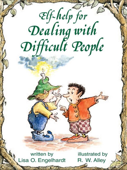 Title details for Elf-help for Dealing with Difficult People by Lisa O Engelhardt - Available